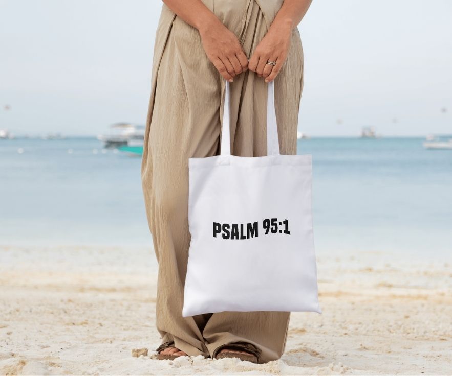 Psalm 95:1 Canvas Tote Bag