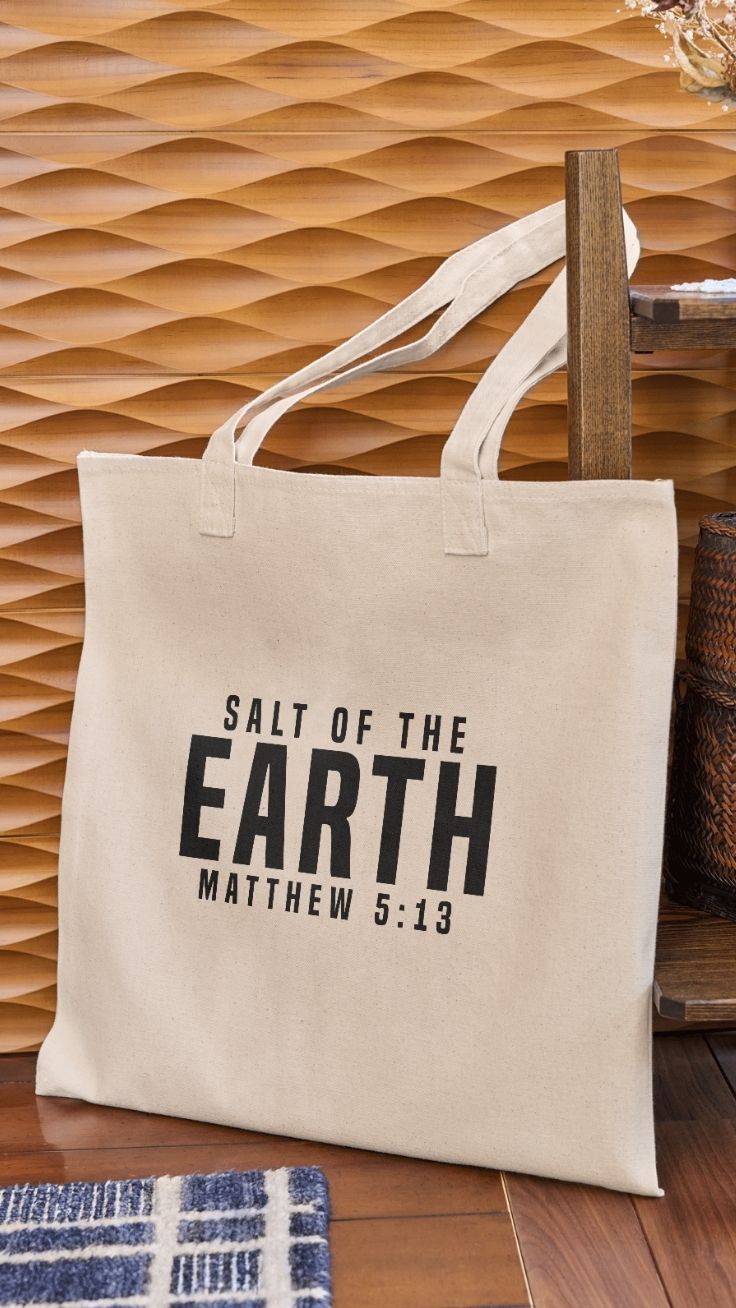 Salt of the Earth Tote Bag – Matthew 5:13